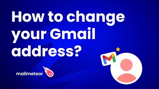 How to change your Gmail address [upl. by Ecnerewal]