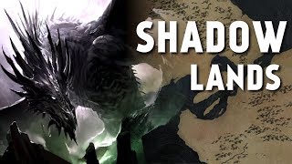 Shadow Lands  Map Detailed Game of Thrones [upl. by Lesnah]