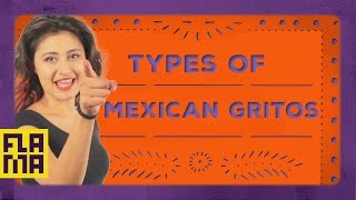 Más Mexican Types of Mexican Gritos [upl. by Thayer842]