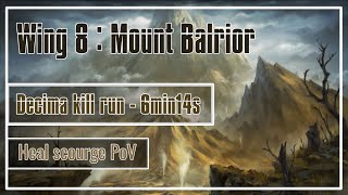 W8 Mount Balrior Decima kill run 6m14s  hscg PoV [upl. by Erinn]