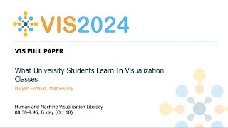 What University Students Learn In Visualization Classes  Fast Forward  VIS 2024 [upl. by Mccall]