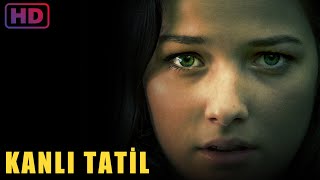 Kanlı Tatil  Film [upl. by Ttirrej887]