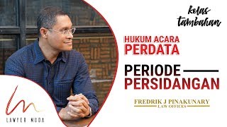 HUKUM ACARA PERDATA  Persidangan  KELAS TAMBAHAN [upl. by Karissa]