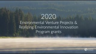 2020 Environmental Venture Project amp Realizing Environmental Innovation Program Grants Announcement [upl. by Fenn]