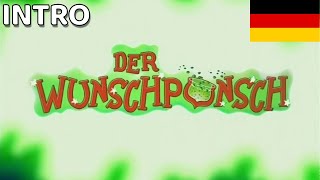 Wunschpunsch  Intro GERMANDE [upl. by Otsirc]