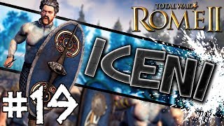 Total War Rome II Iceni Campaign 19  Overwhelming Odds [upl. by Oner]