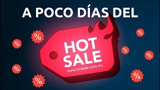 ¿Cuando será el HOTSALE Estamos a POCOS DÍAS  Recomendaciones para aprovechar las ofertas [upl. by O'Mahony326]