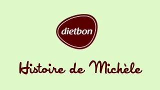 Repas Minceur DietBon  Histoire de Michèle [upl. by Rego]