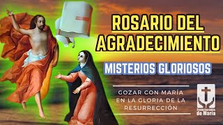 Rosario del Agradecimiento  Misterios de Gloria Miércoles y Domingo  Franciscanos de María [upl. by Rento946]