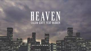 Calum Scott feat Darren Espanto  Heaven Official Lyric Video [upl. by Yasibit888]