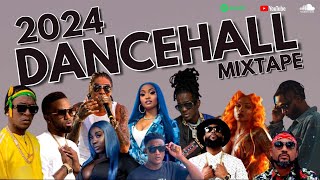 Best Of 2024 Dancehall Mix DANCEHALL MIXTAPE  Nhance Popcaan Chronic Law [upl. by Thar]