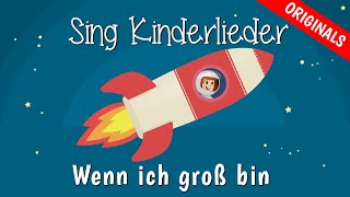 Wenn ich groß bin  Kinderlieder zum Mitsingen  Lila Luftikus  Sing Kinderlieder [upl. by Sone]