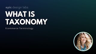 What is Taxonomy in Ecommerce [upl. by Henden]