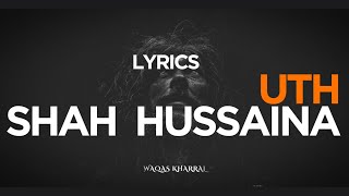 Uth Shah Hussaina Lyrics  Punjabi Kalam [upl. by Mccallum]