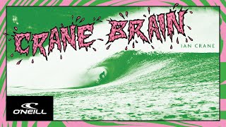 CRANE BRAIN Starring Ian Crane  Official Trailer  ONeill [upl. by Longan]