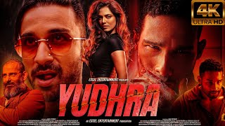 Yudhra  FULL MOVIE 4K HD FACTS  Siddhant Chaturvedi  Malavika Mohanan  RaghavJuyal Ravi Udyawar [upl. by Etnovahs]