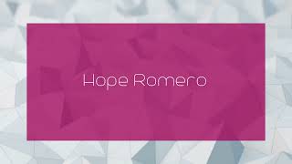 Hope Romero  appearance [upl. by Ardnod]