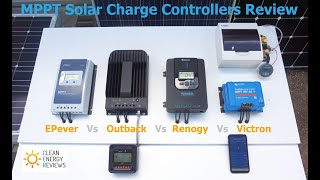 Best MPPT Solar Charge Controllers Review up to 40A  EPever Vs Outback Vs Renogy Vs Victron [upl. by Lawtun]