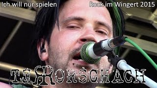 TerRorschach  Ich will nur spielen Rock im Wingert 2015  STALLUDIO [upl. by Carole]