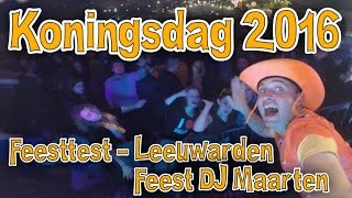 Koningsdag 2016 Feesttent  Leeuwarden Aftermovie [upl. by Weinrich]