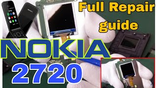 Nokia 2720 Full Repair Guide [upl. by Hoisch]