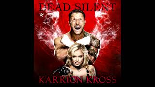 WWE Karrion Kross  Dead Silent Official Instrumental [upl. by Akehsat351]