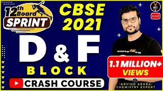 D and F block Elements Class 12  Class 12 Board Exam 2021 Preparation  Arvind Arora [upl. by Nobile]