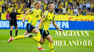 Magdalena Eriksson vs Ireland H [upl. by Tychonn]