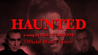 quotHauntedquot  Official Music Video  DEATH CASSETTE [upl. by Baillieu]