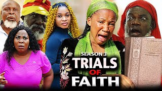 TRIALS OF FAITH  Season 3 2022 NEW MOVIE MERCY KENNETH LATEST NEW FULL NIGERIAN MOVIE2022MOVIES [upl. by Htieh]