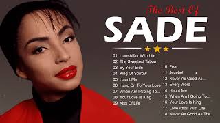 Sade 💎 Best Of Sade Sade Greatest Hits Full Album 2024💥The Best Songs Of 2024 [upl. by Onofredo379]