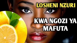 LOSHENI NZURI KWA MWENYE NGOZI YA MAFUTA EPUKA GHARAMA [upl. by Ecirb]