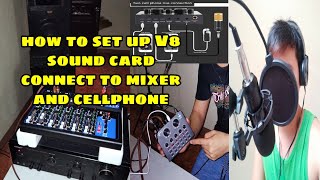 paano iconnect ang V8 sound card sa mixer  cellphone amplifiereasytutorial tagalog [upl. by Noel340]