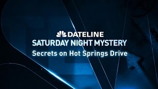 Dateline Episode Trailer Secrets on Hot Springs Drive [upl. by Idnis]