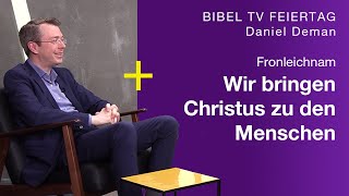 Was bedeutet Fronleichnam wirklich  Feiertage erklärt  Bibel TV [upl. by Bruning986]