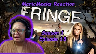 Fringe Season 1 Episode 18 Reaction  SACRIFICING IT ALL FOR YOUR PERSON [upl. by Ahsitra407]