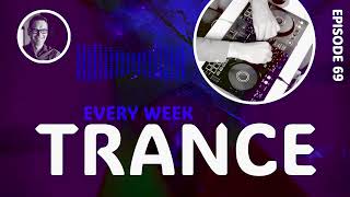 BEST TRANCE EVERY WEEK ❤️‍🔥🎧❤️‍🔥 Best trance music 2024  Episode 69 trance2024 [upl. by Aicillyhp]