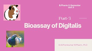 Bioassay of DigitalisBioassayPart3 [upl. by Annovaj59]