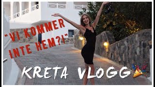 Kreta 2017 vlogg del 2  Vi kommer inte hem [upl. by Tabatha132]