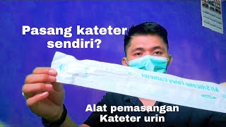 Mau pasang kateter sendiri Ini alatnya [upl. by Yruama]