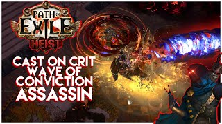 PoE 312  Cyclone Cast on Crit Wave of Conviction Assassin build guide [upl. by Sheya420]