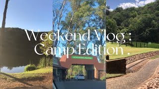 Weekend Vlog  Camp Edition [upl. by Mort342]