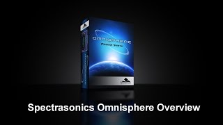 Spectrasonics Omnisphere v 10 Overview [upl. by Ralfston]