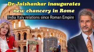 Dr Jaishankar Inaugurates Indian Embassy new chancery in Italy while Embassies in Islamabad closed [upl. by Kania621]