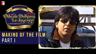 DDLJ Making Of The Film Part 1  Dilwale Dulhania Le Jayenge  Aditya Chopra Shah Rukh Khan Kajol [upl. by Johnnie]