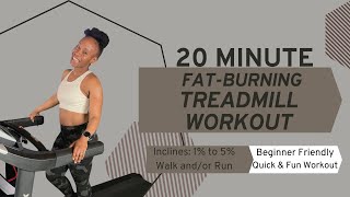 20 Minute Treadmill Workout for Weight LossBeginner Friendly [upl. by Caasi843]