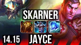 SKARNER vs JAYCE TOP  8217 66 winrate  VN Master  1415 [upl. by Olemrac]