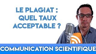 Le plagiat quel taux acceptable [upl. by Bronwen]