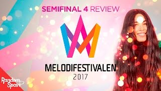 Melodifestivalen 2017  Melfest Semifinal 4 Review [upl. by Sternlight]