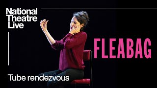 Fleabag  Tube Rendezvous Clip  National Theatre Live [upl. by Leverett956]